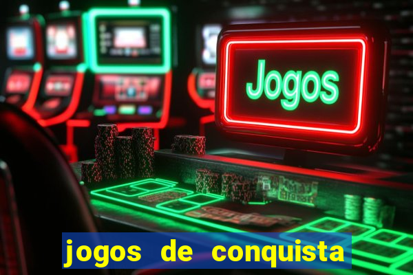 jogos de conquista de territorio